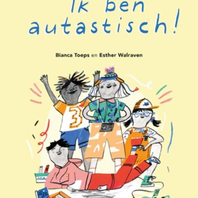 voorkant ik ben autistisch Ik ben autastisch (autistisch)